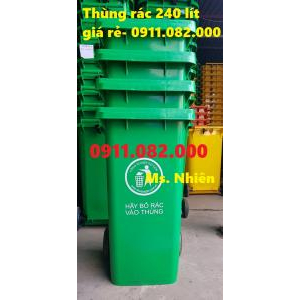 Sỉ lẻ thùng rác 240 lít giá rẻ tại vĩnh long- lh 0911082000- nhiên