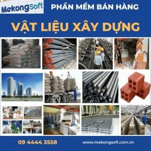 Phần Mềm Quản Lý Bán Hàng Vật Liệu Xây Dựng - Mekong Soft 2310
