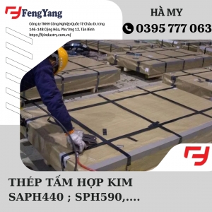 THÉP TẤM HỢP KIM SAPH440 ; SPH590,..