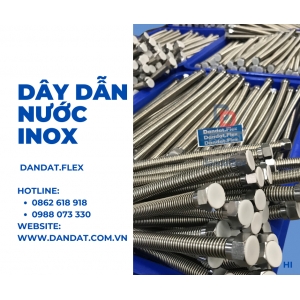 Dây Dẫn Nước Chịu Nhiệt Cho Bình Nóng Lạnh Inox 304 – Dandat.Flex: Giải Pháp Hoàn Hảo Cho Hệ Thống Cấp Nước