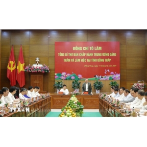 Tổng Bí Thư: Xây Dựng Tỉnh Đồng Tháp Phát Triển Trong Nhóm Dẫn Đầu Vùng Đbscl - Tổng Bí Thư: Xây Dựng Tỉnh Đồng Tháp Phát Triển Trong Nhóm Dẫn Đầu Vùng Đbscl
